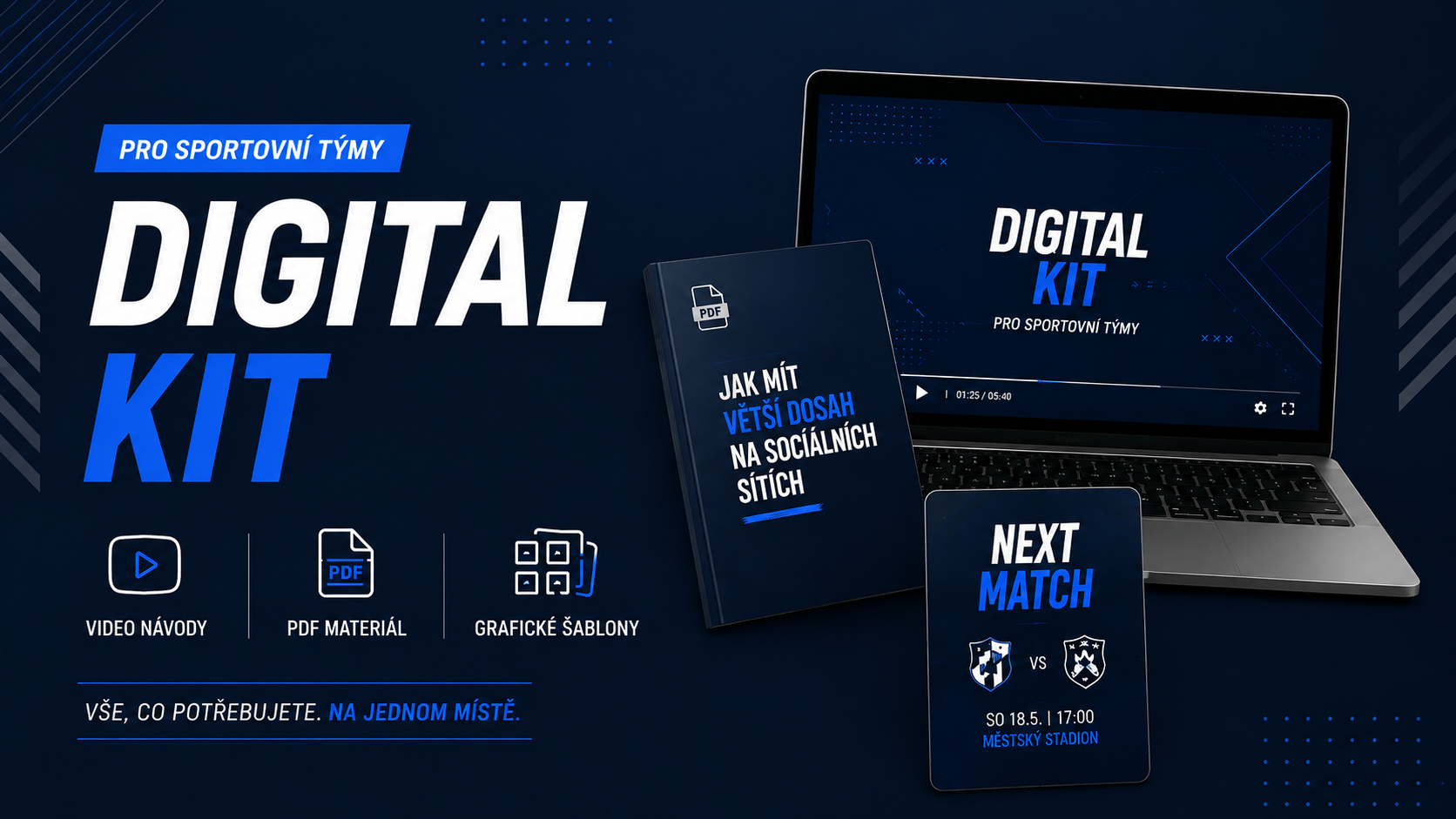 Digital Kit pro sportovní týmy